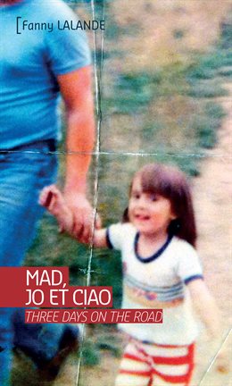 Cover image for Mad, Jo et Ciao