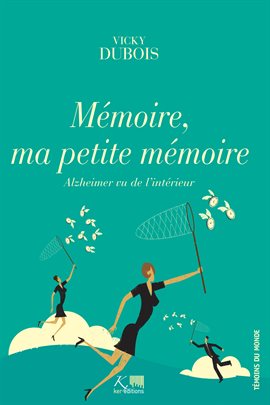 Imagen de portada para Mémoire, ma petite mémoire