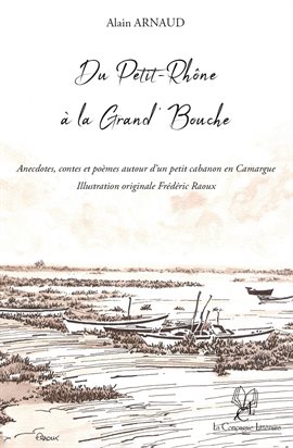 Cover image for Du Petit-Rhne à la Grand'Bouche