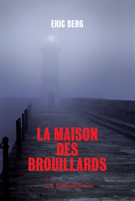 Cover image for La maison des brouillards