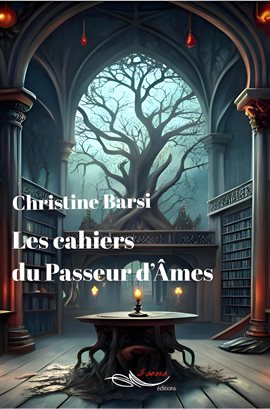 Les cahiers du Passeur d'mes
