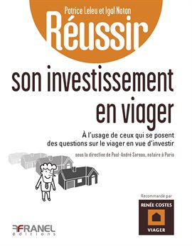 Cover image for Réussir son investissement en viager