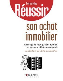 Cover image for Réussir son achat immobilier