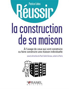 Cover image for Réussir la construction de sa maison