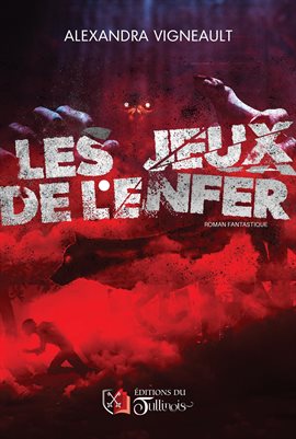 Cover image for Les jeux de l'enfer