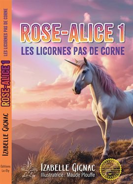 Rose-Alice - Tome 1
