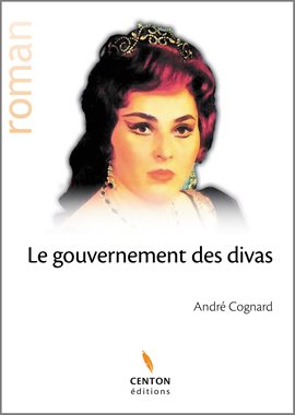 Cover image for Le gouvernement des divas