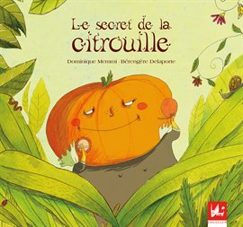 Cover image for Le Secret de la Citrouille