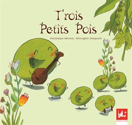 Cover image for Trois petits pois