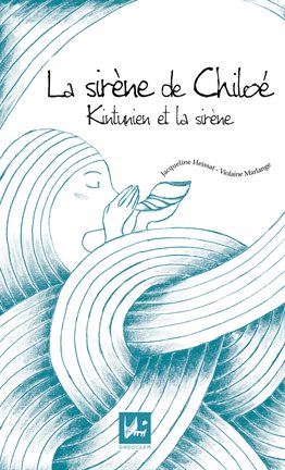Cover image for Kintunien et la Sirène