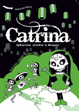 Cover image for Catrina – Opération secrète à Mixquic
