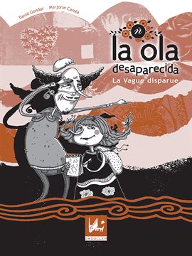 Cover image for La Ola desaparecida - La vague disparue