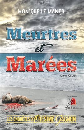 Cover image for Meurtres et Marées