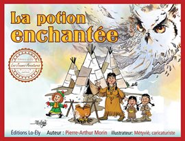 Cover image for La potion enchantée