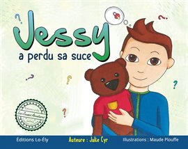 Cover image for Jessy a perdu sa suce