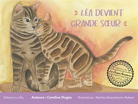 Cover image for Léa devient grande soeur