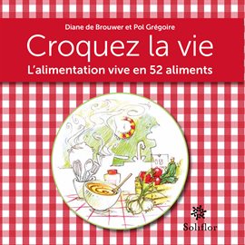 Cover image for Croquez la vie