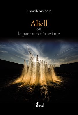 Cover image for Aliell ou le parcours d'une âme