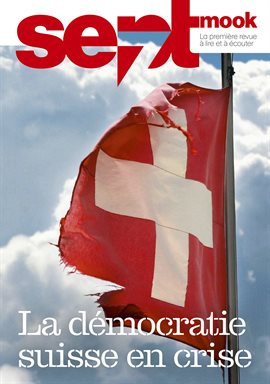 Cover image for La démocratie suisse en crise