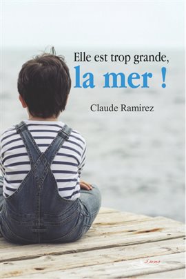 Cover image for Elle est trop grande, la mer !