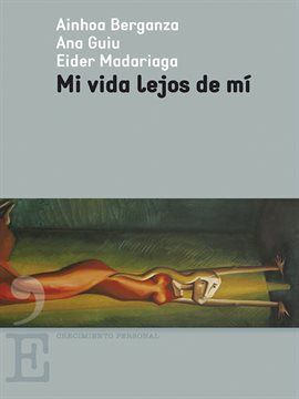 Cover image for Mi vida lejos de mí
