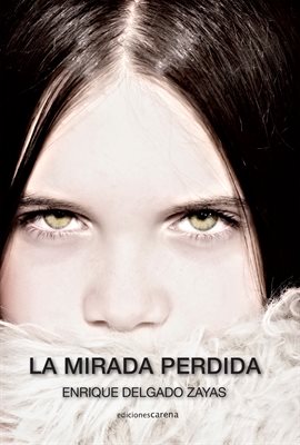 Cover image for La mirada perdida