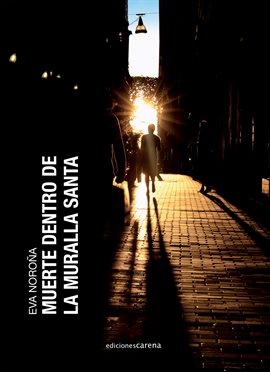 Cover image for Muerte dentro de la muralla santa