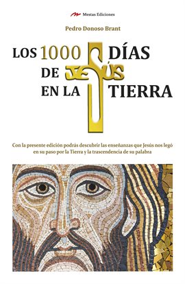 Cover image for Los 1000 días de Jesús en la Tierra