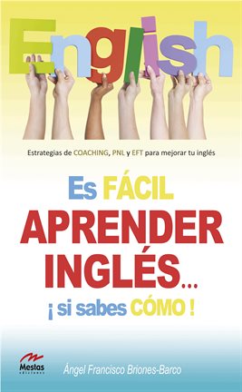 Cover image for Es fácil aprender Inglés si sabes cómo