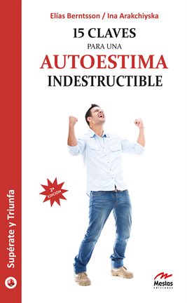 Imagen de portada para 15 claves para una autoestima indestructible