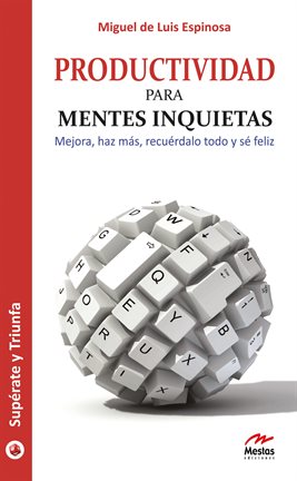 Cover image for Productividad para mentes inquietas