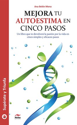 Cover image for Mejora tu autoestima en 5 pasos