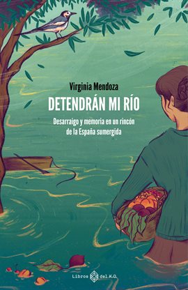 Imagen de portada para Detendrán mi río