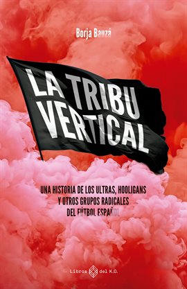 Cover image for La tribu vertical