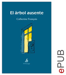 Imagen de portada para El árbol ausente