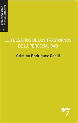 Imagen de portada para Los desafíos de los trastornos de la personalidad