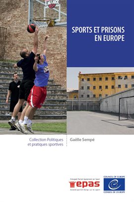 Imagen de portada para Sports et prisons en Europe