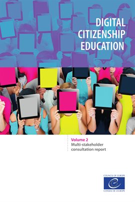 Cover image for Digital citizenship education, Volume 2