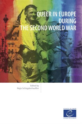 Cover image for Queer in Europe during the Second World War