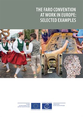 Cover image for The Faro Convention at work in Europe: Selected examples