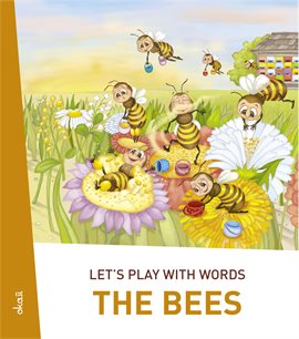 Cover image for Let's play with words… The Bees