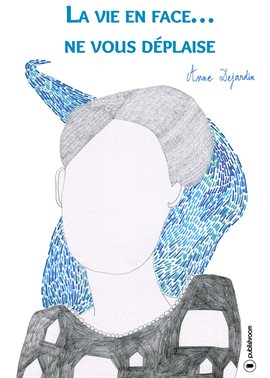 Imagen de portada para La vie en face… ne vous déplaise
