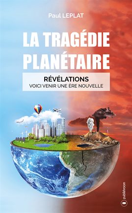 Cover image for La tragédie planétaire