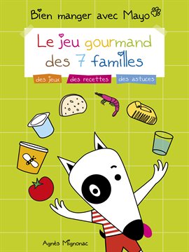 Cover image for Bien manger avec Mayo