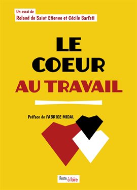 Cover image for Le cœur au travail