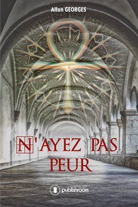 Cover image for N'ayez pas peur