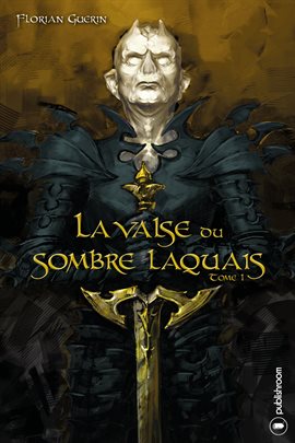Cover image for La valse du sombre laquais