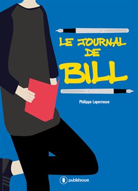 Cover image for Le Journal de Bill