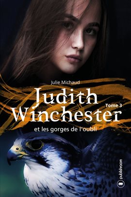 Cover image for Judith Winchester et les gorges de l'oubli