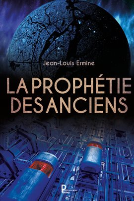 Cover image for La prophétie des anciens